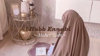 Hubb Ennabi -Maher Zain (speed up tiktok)