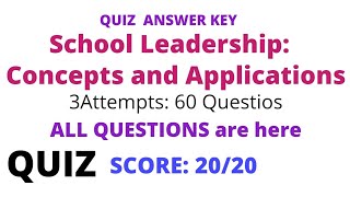 School Leadership: Concepts and Applications| All QuizAnswers #SchoolLeadershipConceptAndApplication