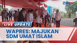 Peletakan Batu Pertama di Pembangunan Kampus Nahdlatul Ulama, Wapres Ma'ruf: Majukan SDM Umat Islam