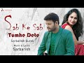 Sab Ke Sab Tumhe Dete | Sarbarish Official | Audio Song | Latest Hindi Bollywood Love Song New Mp3