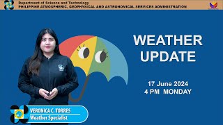 Public Weather Forecast issued at 4PM | June 17, 2024 - Monday