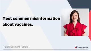 Most common misinformation about vaccines