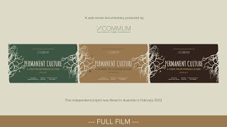 FULL FILM | PERMANENT CULTURE |