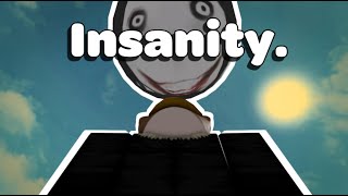 The typical item asylum experience.
