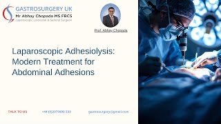 The Abdominal Adhesions Surgery Breakthrough You Won't Believe!| Dr. Abhay Chopada |Gastrosurgery UK