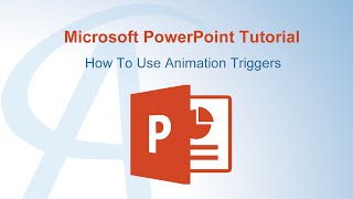How To Use Animation Triggers In PowerPoint