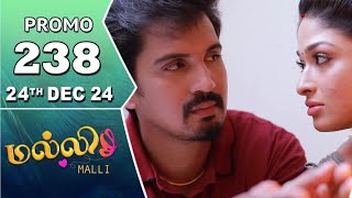 Malli Serial Promo Today Episode |Malli Promo 238 |24 th December 2024|Vijay Malli