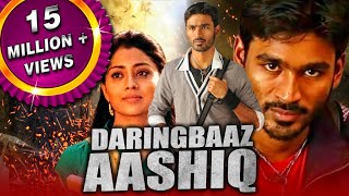 Daringbaaz Aashiq (Kutty) Hindi Dubbed Full Movie | Dhanush, Shriya Saran, Sameer Dattani