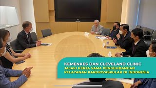 Kemenkes dan Cleveland Clinic Jajaki Kerjasama Pengembangan Pelayanan Kardiovaskular di Indonesia