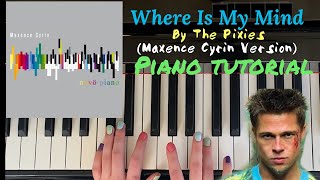 Where Is My Mind by the Pixies - Easy Piano Tutorial