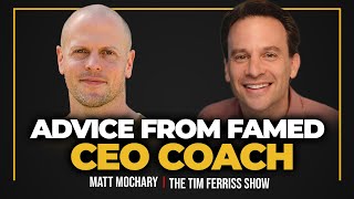 CEO Coach Matt Mochary — Coaching Tim, Why Fear and Anger Give Bad Advice, and More