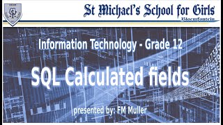 Gr 12 it sql calculated fields