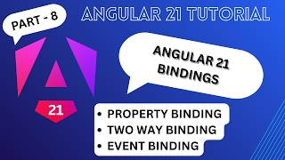 Angular 21 tutorial part 8 | Angular Bindings (property Binding + two way binding + event binding)