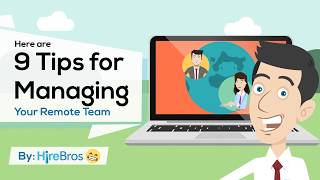 9 Effective Tips on Managing A Remote Team