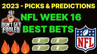NFL Best Bets l Week 16 Picks & NFL Predictions l Expert Betting Picks 12/24/23