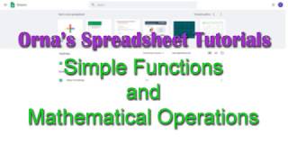 How to use simple functions and mathematical operations in Google Sheets.