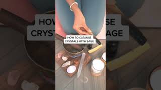 How to cleanse crystals with sage