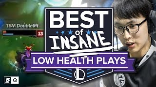 The Best of insane low health League of Legends plays