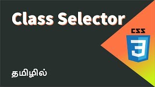 CSS Class Selectors Explained in Tamil