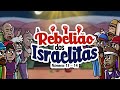 A rebelião dos israelitas | Histórias da bíblia | Minha Primeira Bíblia | 28