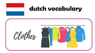 NT2 kleding - woordenschat - dutch vocabulary -vocabulario holandes