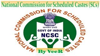 L70: National Commission for Scheduled Castes #NCSC | Indian Polity by Laxmikanth for #UPSC By VeeR