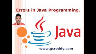 Errors in Java Programming | G C Reddy Software Testing |