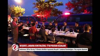 (NEVŞEHİR)  NEVŞEHİR İL JANDARMA KOMUTANLIĞINCA İFTAR PROGRAMI DÜZENLENDİ