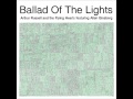 Ballad Of The Lights - Arthur Russel And Allen Ginsberg