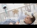 Lollipop - Smart Baby Monitor