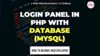 PHP Project Day Five Login Panel in php with database mysql || PHP Tutorials || Learn PHP Nepal