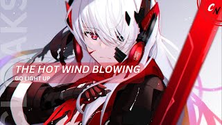 Nightcore - The Hot Wind Blowing | (lyrics)