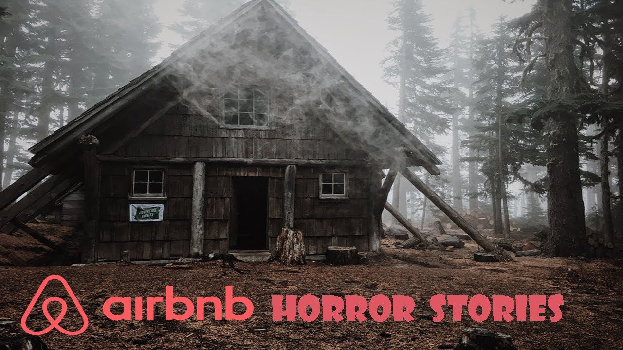 3 TRUE DISTURBING AIRBNB HORROR STORIES DISTURBING MOMENTS - YouTube