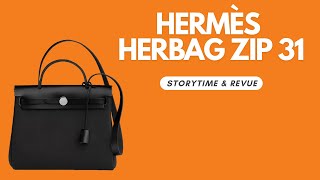 🇫🇷 STORYTIME & REVUE LUXE - Hermès Herbag Zip 31