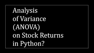 Analysis of Variance (ANOVA) in Python