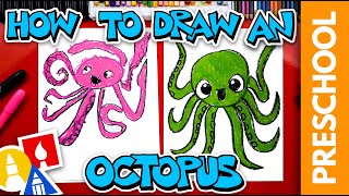 How To Draw An Octopus - Letter O - Preschool