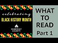 Black History Month | What to Read | Part 1