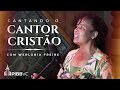 Cantando o Cantor Cristão | Werlânia Freire (Studio Session)