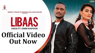 Kale Je Libaas || KAKA || Official Video || Ginni Kapoor || Latest Punjabi Song 2020