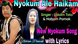 NYOKUM ALE SONG | New Nyishi Song 2025 | Nyokum Song | Nyokum Yullo Festival 2025