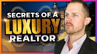 How to Become a Luxury Real Estate Agent [6 EASY STEPS]