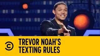 Trevor Noah’s Texting Rules | Trevor Noah @ JFL: Volume I  | Comedy Central Africa