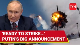 Putin Shocks West With Nuclear-Like Attack Confirmation; 'Ready To Strike...' | Ukraine War