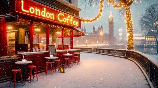 London Jazz Vibes for a Relaxing Mood ☕ Cozy Little Café and Exquisite Piano Jazz for Study and Work