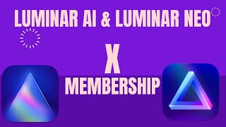 Skylum's Luminar X Membership  - Is it worth it?