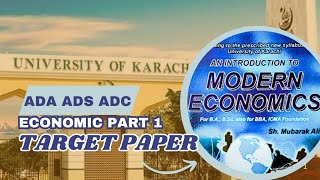 ADA ADS ADC ECONOMIC PART 1 TARGET PAPER EXAMS 2025 UNIVERSITY OF KARACHI