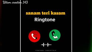 #Ringtone #sad song#.      ❤️ Sanam  Teri Kasam || Ringtone ||