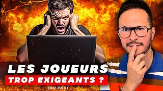 Les joueurs sont ABRUTIS (lol), mais sont-ils devenus TROP EXIGEANTS ?