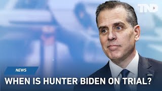 When is Hunter Biden going to be on trial for tax, gun charges?