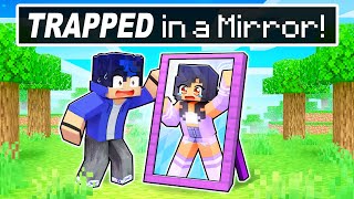 Aphmau is TRAPPED IN A MIRROR in Minecraft!